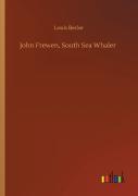 John Frewen, South Sea Whaler