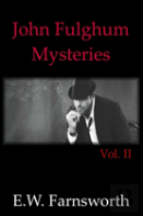 John Fulghum Mysteries, Vol. Ii