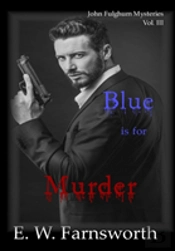 John Fulghum Mysteries, Vol. Iii