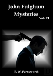 John Fulghum Mysteries, Vol. Vi