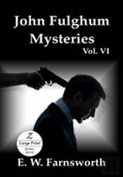 John Fulghum Mysteries, Vol. Vi