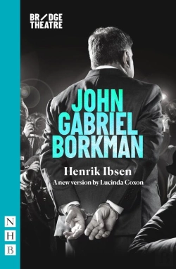 Bertrand.pt - John Gabriel Borkman (Nhb Classic Plays)