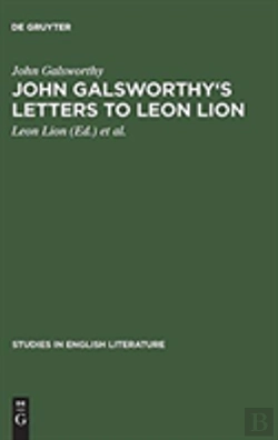 Bertrand.pt - John Galsworthy'S Letters To Leon Lion