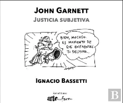 Bertrand.pt - John Garnett. Justicia Subjetiva