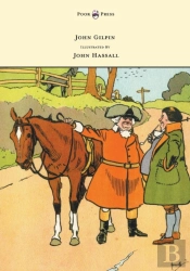 John Gilpin - Illustrated By John Hassall