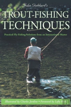 Bertrand.pt - John Goddard'S Trout-Fishing Techniques