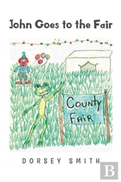 John Goes To The County Fair