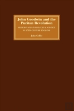 Bertrand.pt - John Goodwin And The Puritan Revolution