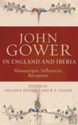 Bertrand.pt - John Gower In England And Iberia