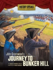 John Greenwood'S Journey To Bunker Hill