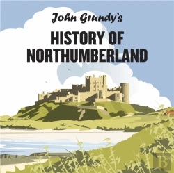 Bertrand.pt - John Grundy'S History Of Northumberland
