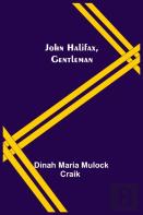 John Halifax, Gentleman