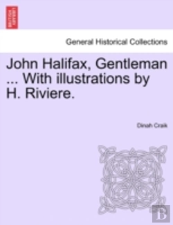 Bertrand.pt - John Halifax, Gentleman ... With Illustr