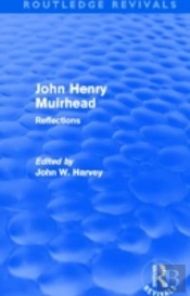 John Henry Muirhead (Routledge Revivals)
