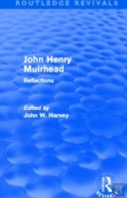 Bertrand.pt - John Henry Muirhead (Routledge Revivals)