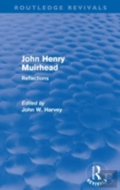 John Henry Muirhead (Routledge Revivals)