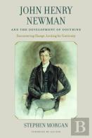 John Henry Newman And The Development Of Doctrine