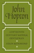 John Hopton: A Fifteenth Century Suffolk Gentleman