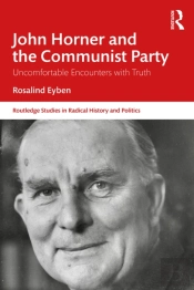 John Horner And The Communist Party