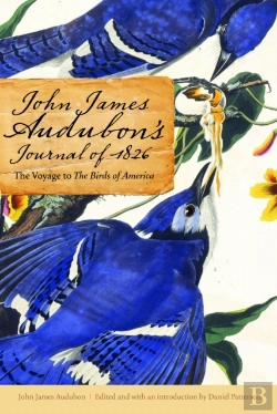 Bertrand.pt - John James Audubon'S Journal Of 1826