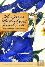 John James Audubon'S Journal Of 1826