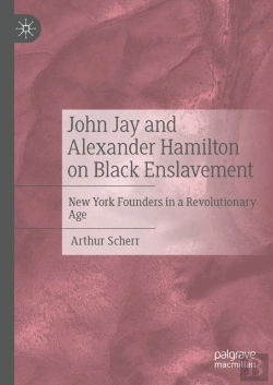 Bertrand.pt - John Jay And Alexander Hamilton On Black Enslavement