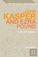 John Kasper And Ezra Pound