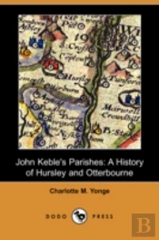 John Keble'S Parishes