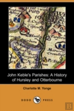 Bertrand.pt - John Keble'S Parishes