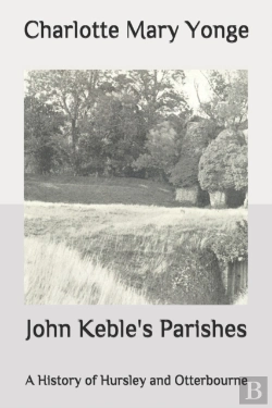 Bertrand.pt - John Keble'S Parishes