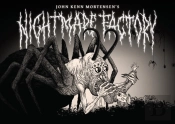 John Kenn Mortensen'S Nightmare Factory