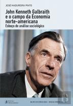John Kenneth Galbraith e o Campo da Economia Norte-Americana