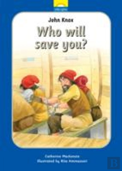 Bertrand.pt - John Knox: Who Will Save You?