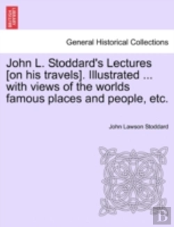 Bertrand.pt - John L. Stoddard'S Lectures (On His Trav