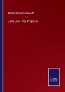 John Law - The Projector