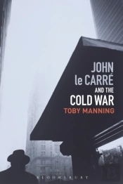 John Le Carre And The Cold War