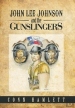 Bertrand.pt - John Lee Johnson And The Gunslingers