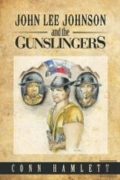 John Lee Johnson And The Gunslingers