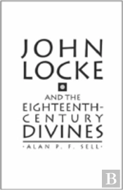 John Locke And The Eighteenth Century Divines