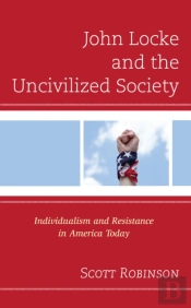 John Locke And The Uncivilized Society