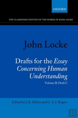 Bertrand.pt - John Locke: Drafts For The Essay Concerning Human Understanding