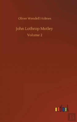 Bertrand.pt - John Lothrop Motley