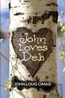 John Loves Deb