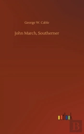 John March, Southerner
