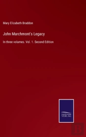 John Marchmont'S Legacy