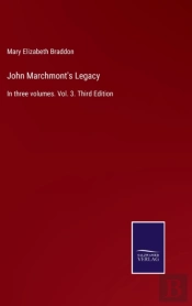 John Marchmont'S Legacy