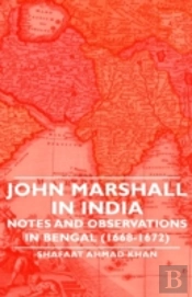 John Marshall In India - Notes And Obser