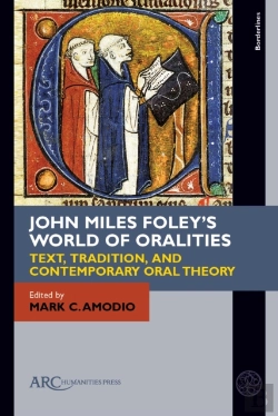 Bertrand.pt - John Miles Foley'S World Of Oralities