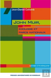 John Muir Écologie Et Parcs Nationaux