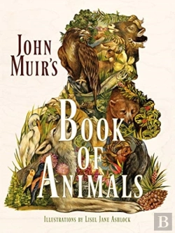 Bertrand.pt - John Muir'S Book Of Animals